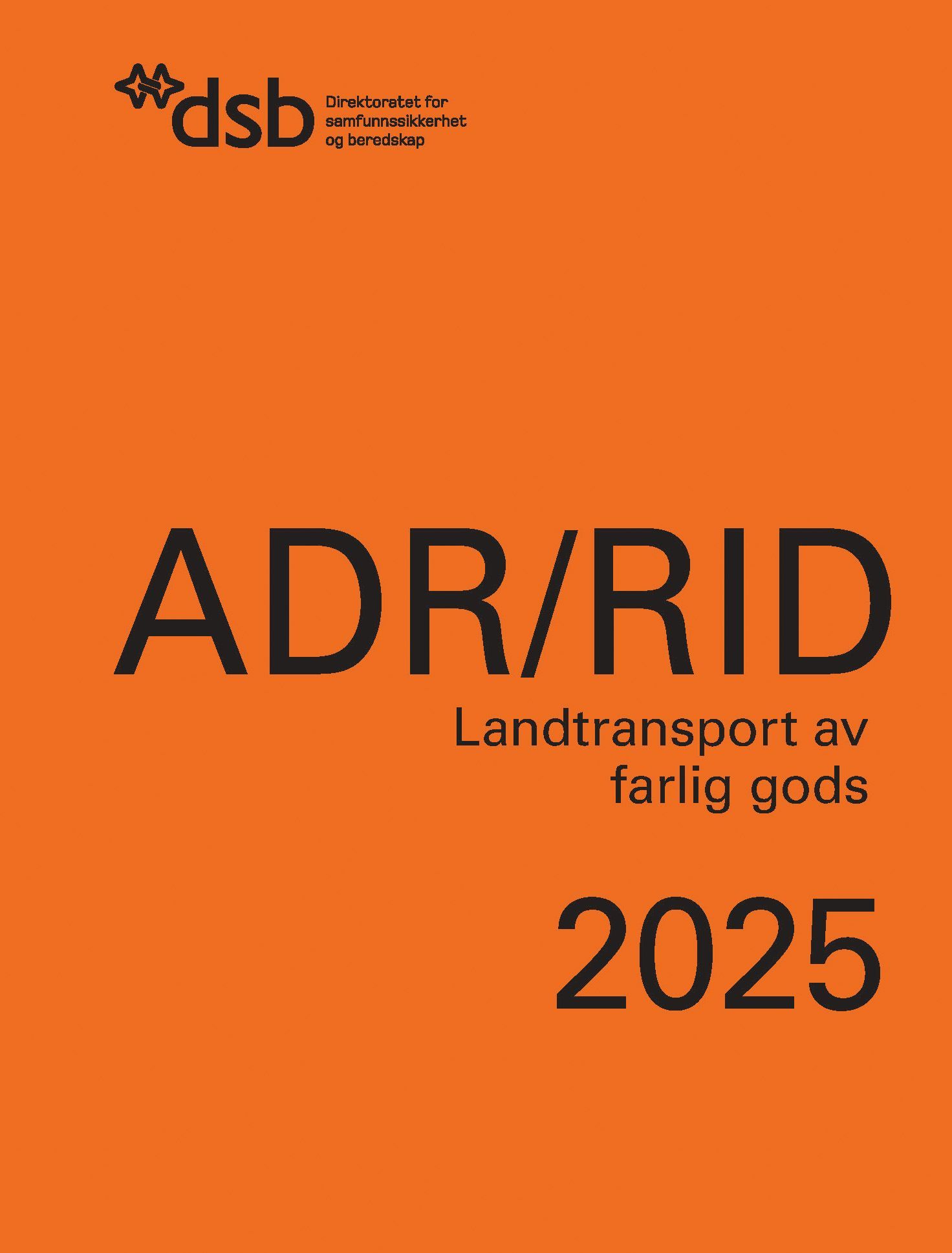 ADR/RID 2025 : landtransport av farlig gods