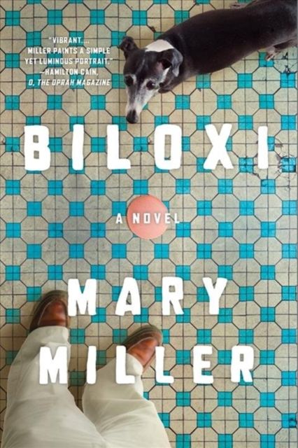 Biloxi : A Novel