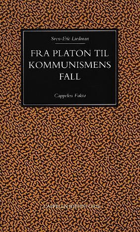 Fra Platon til kommunismens fall : politisk idehistorie