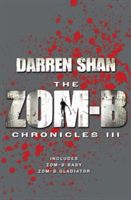 The Zom-B chronicles III