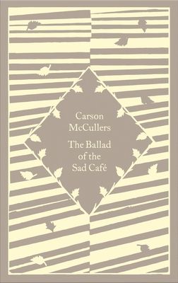 The ballad of the sad cafe