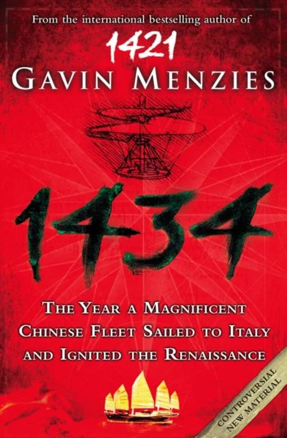 Forsidebilde av 1434 : The Year a Chinese Fleet Sailed to Italy and Ignited the Renaissance