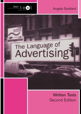 The Language of Advertising : Written Texts