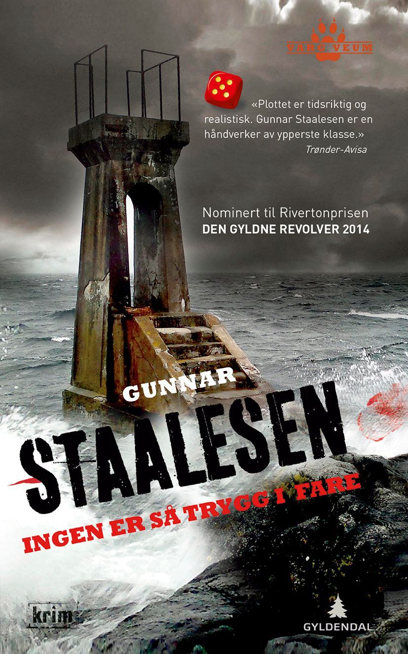 Ingen er så trygg i fare : kriminalroman