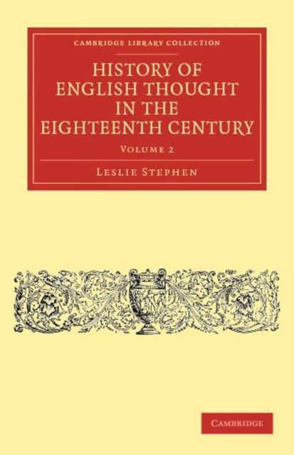 History of English Thought in the Eighteenth Century