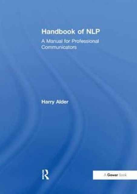 Handbook of NLP : A Manual for Professional Communicators