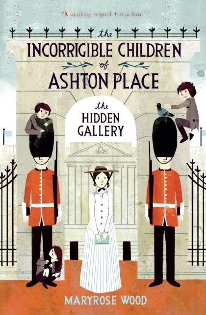 The Incorrigible Children of Ashton Place: Book II : The Hidden Gallery