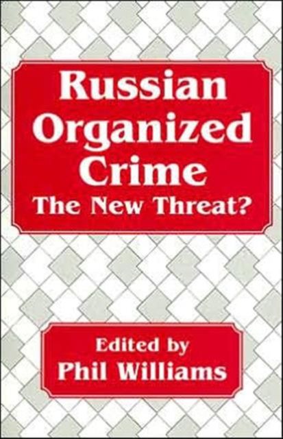 Russian Organized Crime