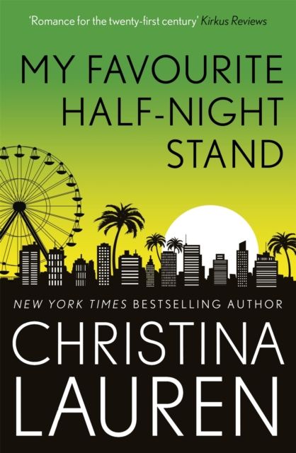 My Favourite Half-Night Stand : a hilarious friends to lovers romcom from the bestselling author of The Unhoneymooners
