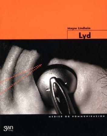 Lyd : medier og kommunikasjon