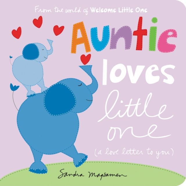 Forsidebilde av Auntie Loves Little One : a love letter to you
