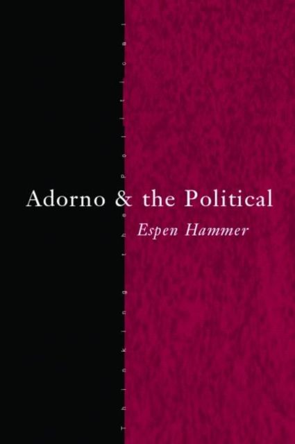Adorno and the Political