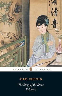 The story of the stone : a Chinese novel. Volume I. The golden days