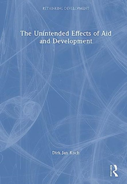 Foreign Aid and Its Unintended Consequences