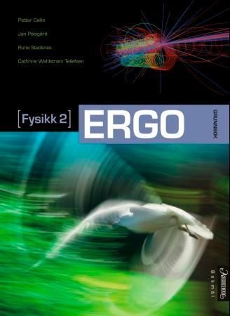 Forsidebilde av Ergo : (fysikk 2) : grunnbok