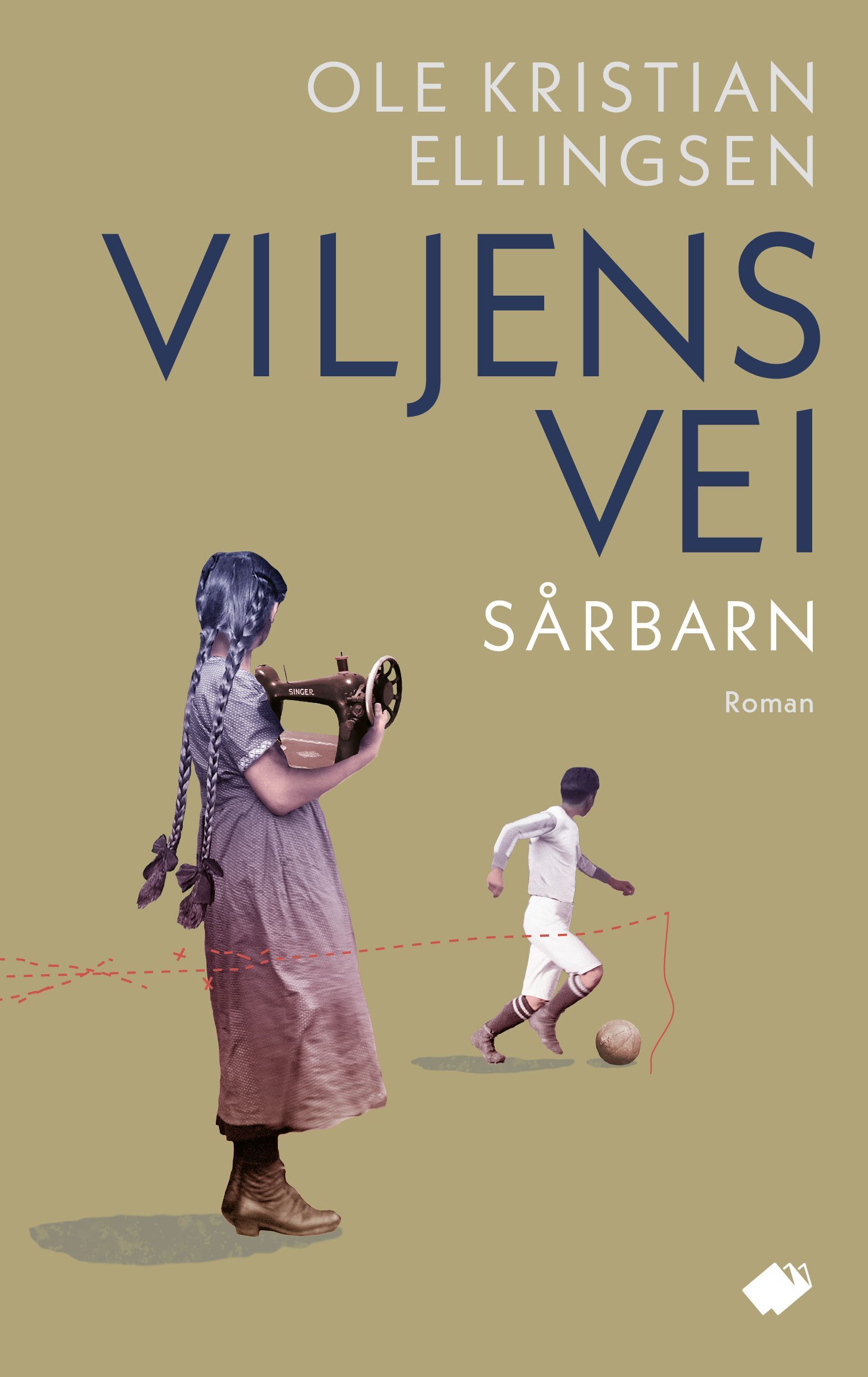 Viljens vei : roman. Sårbarn
