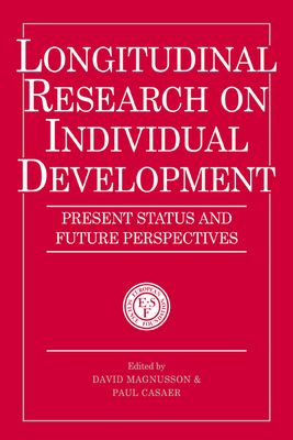 Longitudinal Research on Individual Development : Present Status and Future Perspectives