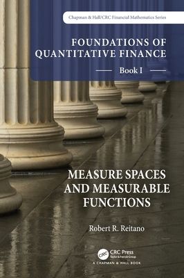 Foundations of Quantitative Finance, Book I: Measure Spaces and Measurable Functions