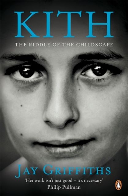 Kith : the riddle of the childscape