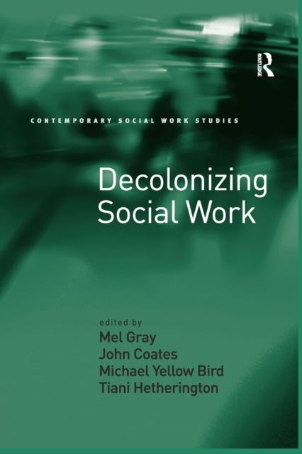 Decolonizing Social Work