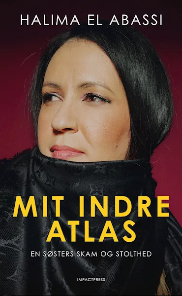 Forsidebilde av Mit indre atlas : en søsters skam og stolthed