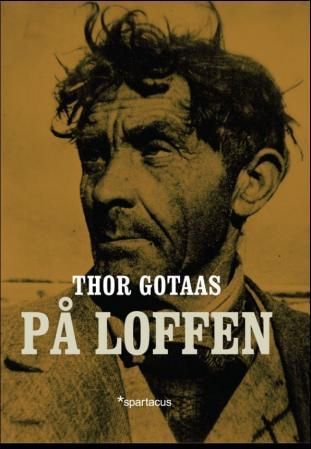 På loffen : landstrykere og vagabonder langs norske landeveier