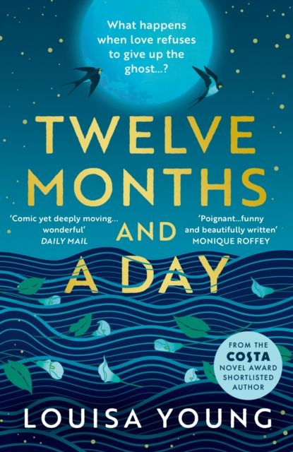 Twelve months and a day