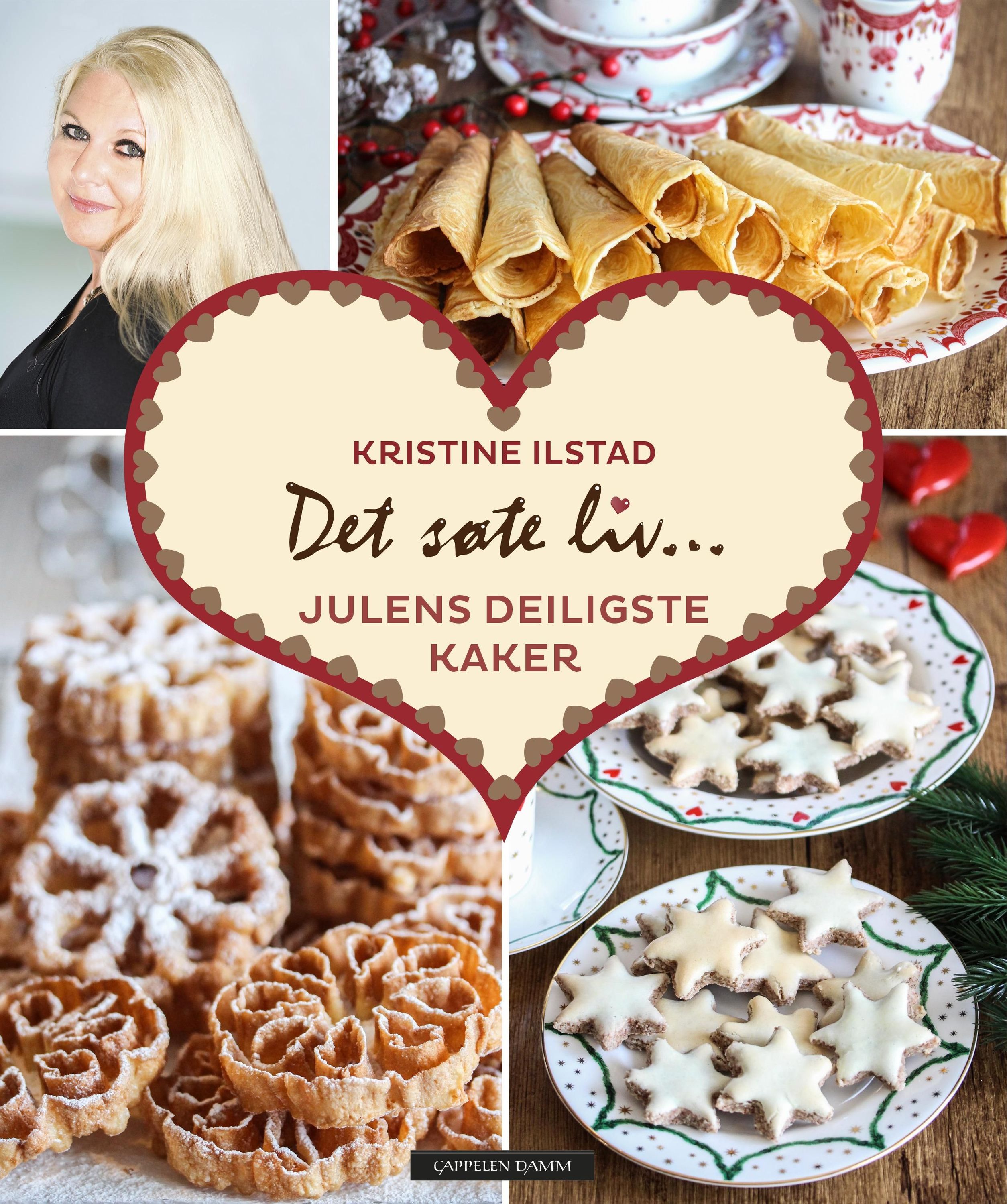 Det søte liv ... : julens deiligste kaker