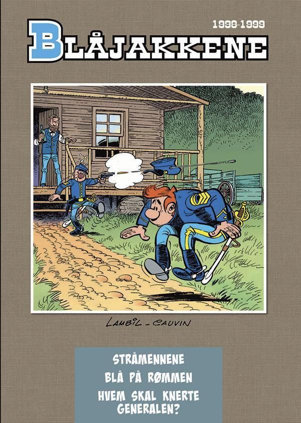Stråmennene, Blå på rømmen, Hvem skal knerte generalen?