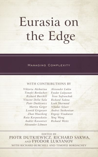 Eurasia on the Edge : Managing Complexity