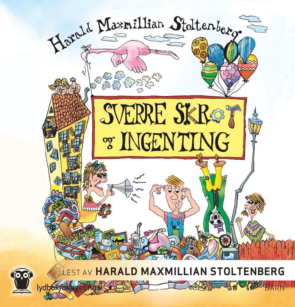 Sverre Skrot og Ingenting