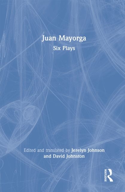 Juan Mayorga : Six Plays