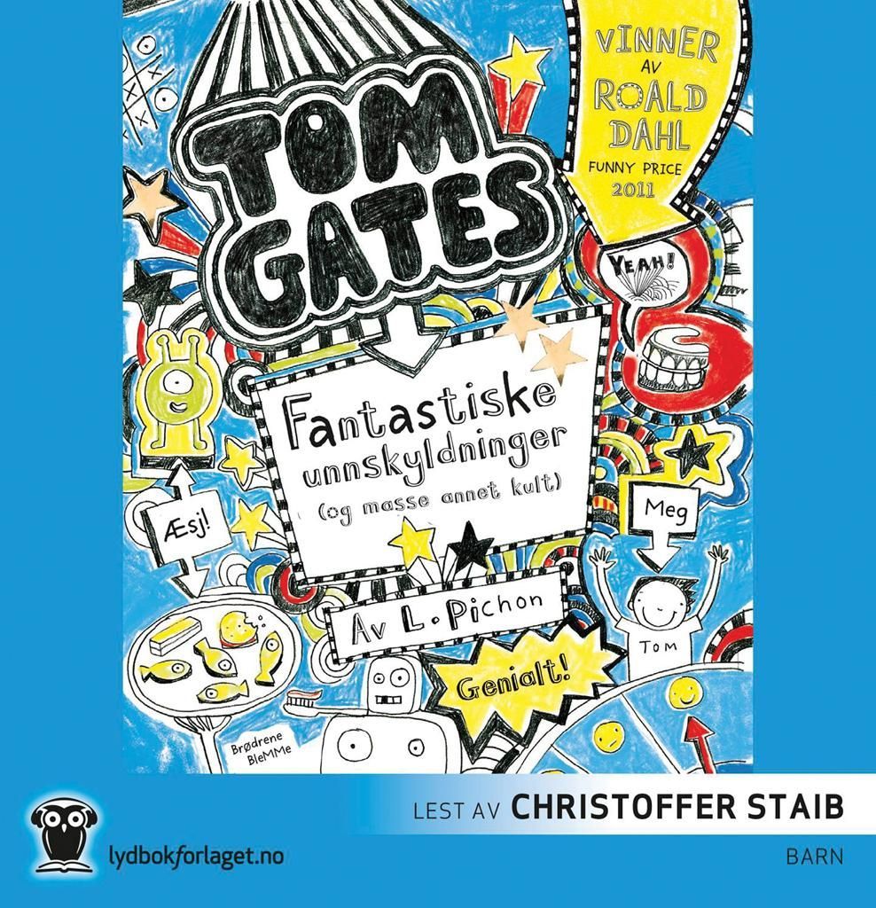 Fantastiske unnskyldninger (og masse annet kult)