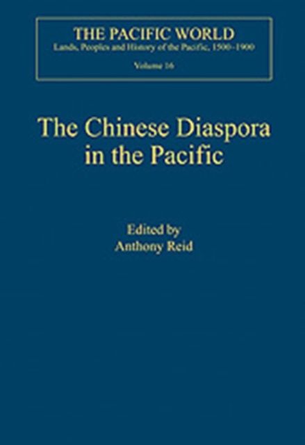 The Chinese Diaspora in the Pacific