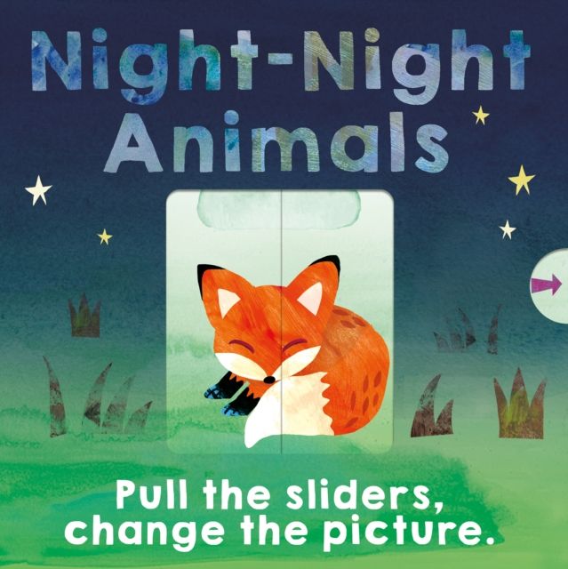 Night-Night Animals : Pull the sliders. Change the picture.