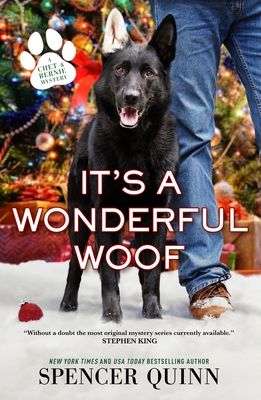 It's a Wonderful Woof : A Chet & Bernie Mystery