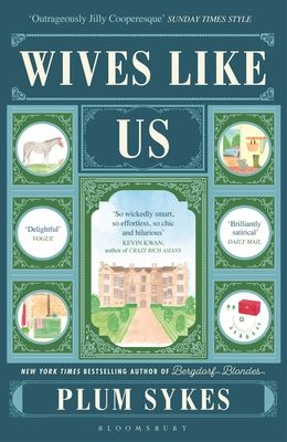 Wives Like Us : The perfect holiday read