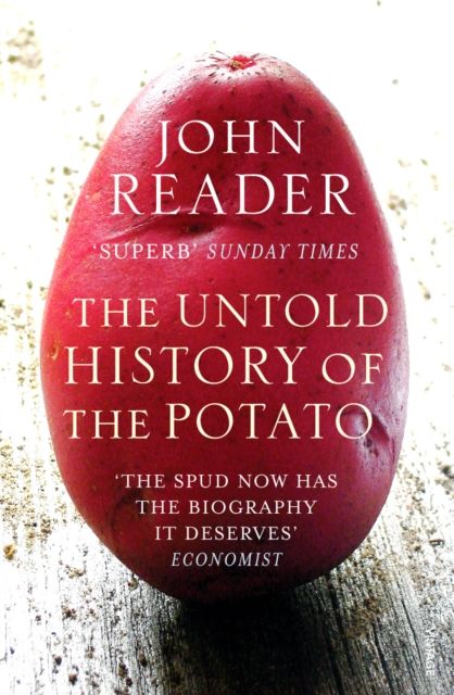 The untold history of the potato