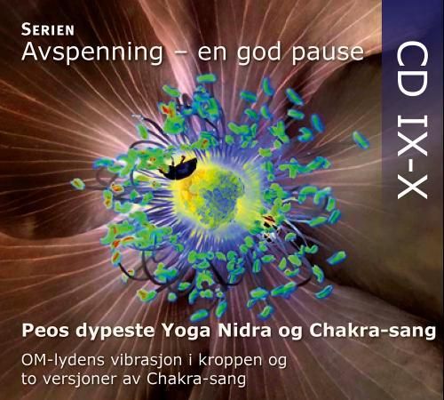 Peos dypeste yoga nidra avspenning og Chakra-sang