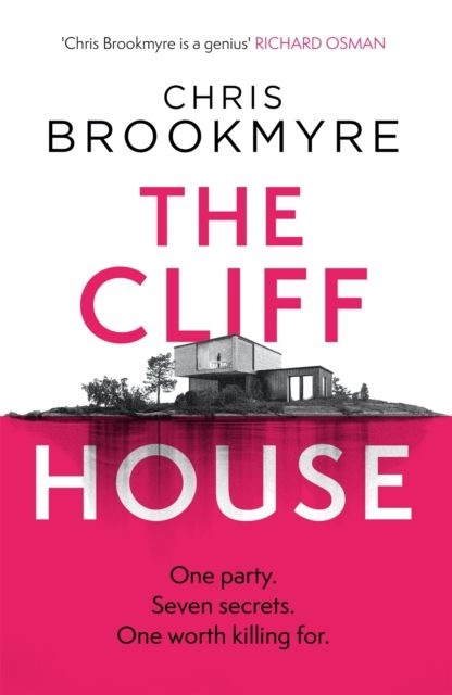 The Cliff House : One hen weekend, seven secrets... but only one worth killing for