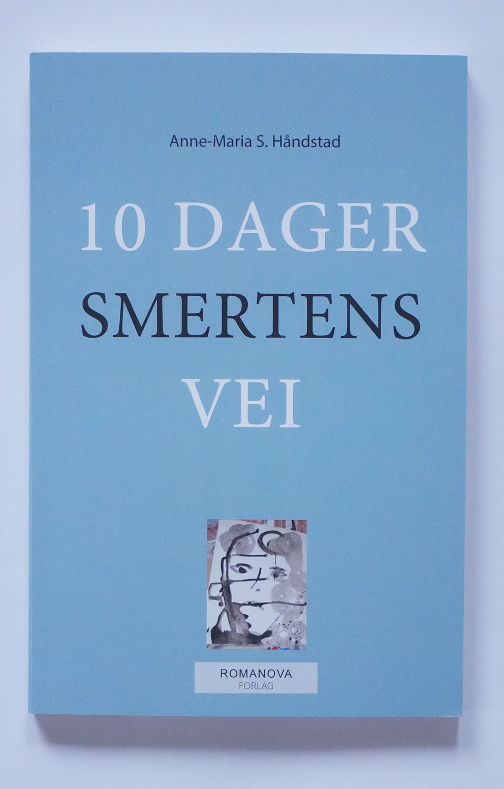 10 dager : smertens vei