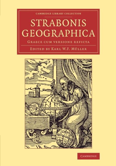 Strabonis Geographica : Graece cum versione reficta