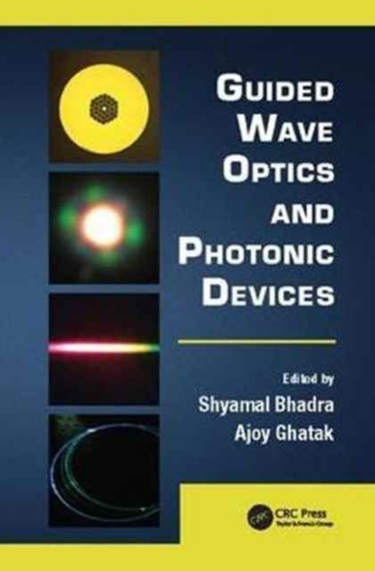 Guided Wave Optics and Photonic Devices