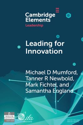 Leading for Innovation : Leadership Actions to Enhance Follower Creativity