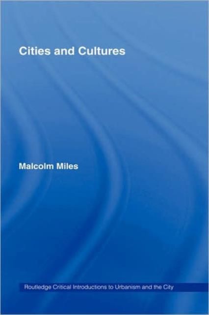 Cities and Cultures