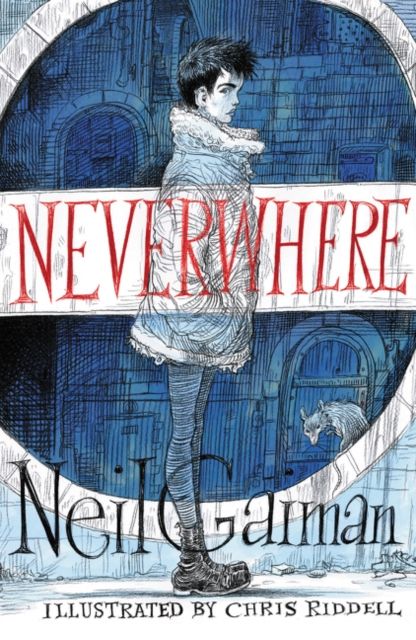 Neverwhere : the author's preferred text