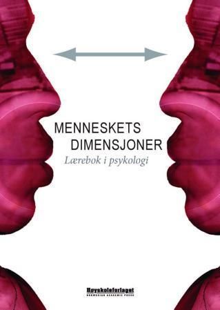 Menneskets dimensjoner : lærebok i psykologi
