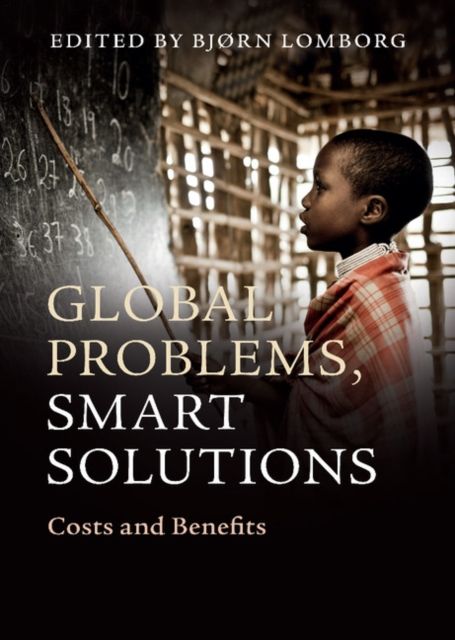 Forsidebilde av Global Problems, Smart Solutions : Costs and Benefits