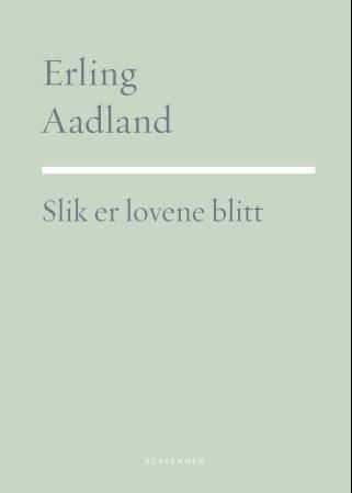 Slik er lovene blitt : dikt