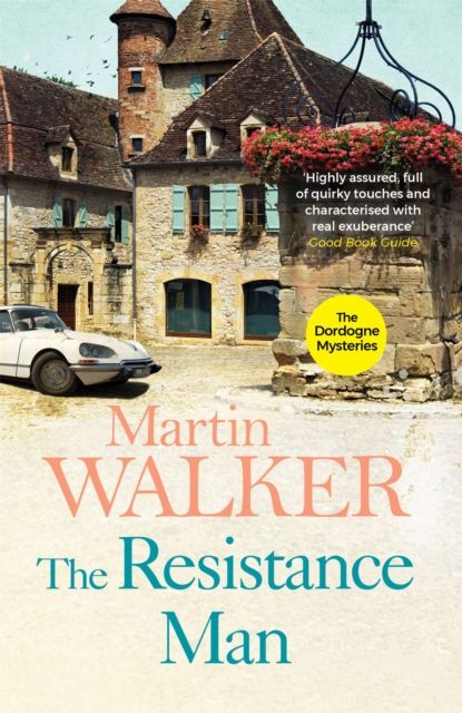 Forsidebilde av The Resistance Man : The Dordogne Mysteries 6